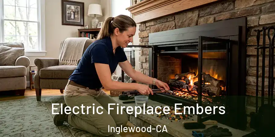 Electric Fireplace Embers Inglewood-CA